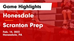 Honesdale  vs Scranton Prep  Game Highlights - Feb. 14, 2022