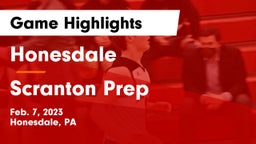 Honesdale  vs Scranton Prep  Game Highlights - Feb. 7, 2023