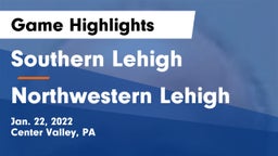 Southern Lehigh  vs Northwestern Lehigh  Game Highlights - Jan. 22, 2022