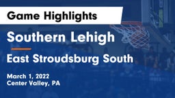 Southern Lehigh  vs East Stroudsburg  South Game Highlights - March 1, 2022