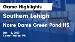 Southern Lehigh  vs Notre Dame Green Pond HS Game Highlights - Jan. 12, 2023