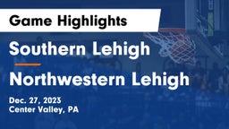 Southern Lehigh  vs Northwestern Lehigh  Game Highlights - Dec. 27, 2023