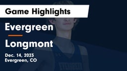 Evergreen  vs Longmont  Game Highlights - Dec. 14, 2023