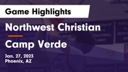 Northwest Christian  vs Camp Verde  Game Highlights - Jan. 27, 2023