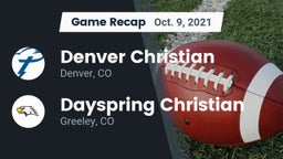 Recap: Denver Christian vs. Dayspring Christian  2021