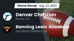 Recap: Denver Christian vs. Banning Lewis Academy  2023