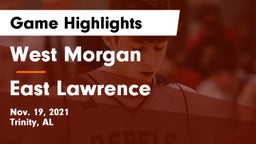 West Morgan  vs East Lawrence  Game Highlights - Nov. 19, 2021