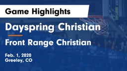 Dayspring Christian  vs Front Range Christian  Game Highlights - Feb. 1, 2020