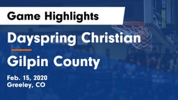 Dayspring Christian  vs Gilpin County  Game Highlights - Feb. 15, 2020