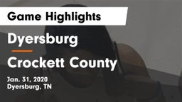 Dyersburg  vs Crockett County  Game Highlights - Jan. 31, 2020