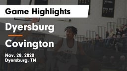 Dyersburg  vs Covington  Game Highlights - Nov. 28, 2020