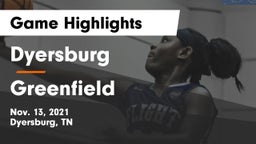 Dyersburg  vs Greenfield  Game Highlights - Nov. 13, 2021