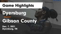 Dyersburg  vs Gibson County  Game Highlights - Dec. 7, 2021
