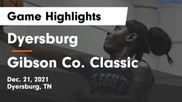 Dyersburg  vs Gibson Co. Classic Game Highlights - Dec. 21, 2021