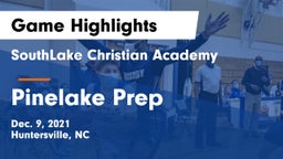 SouthLake Christian Academy vs Pinelake Prep Game Highlights - Dec. 9, 2021