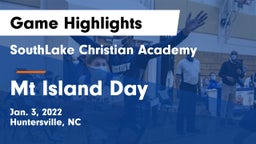 SouthLake Christian Academy vs Mt Island Day Game Highlights - Jan. 3, 2022