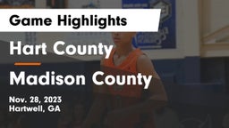 Hart County  vs Madison County  Game Highlights - Nov. 28, 2023