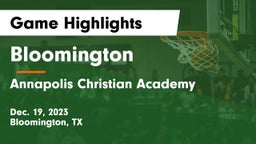 Bloomington  vs Annapolis Christian Academy Game Highlights - Dec. 19, 2023
