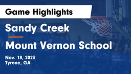 Sandy Creek  vs Mount Vernon School Game Highlights - Nov. 18, 2023