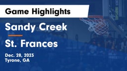 Sandy Creek  vs St. Frances Game Highlights - Dec. 28, 2023