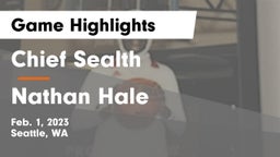 Chief Sealth  vs Nathan Hale Game Highlights - Feb. 1, 2023