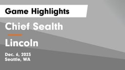 Chief Sealth  vs Lincoln   Game Highlights - Dec. 6, 2023