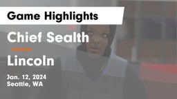 Chief Sealth  vs Lincoln   Game Highlights - Jan. 12, 2024