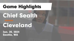 Chief Sealth  vs Cleveland Game Highlights - Jan. 20, 2024