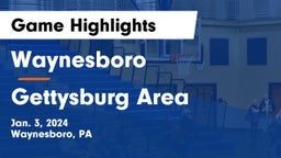 Waynesboro  vs Gettysburg Area  Game Highlights - Jan. 3, 2024