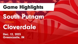 South Putnam  vs Cloverdale  Game Highlights - Dec. 12, 2023