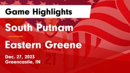 South Putnam  vs Eastern Greene  Game Highlights - Dec. 27, 2023