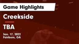Creekside  vs TBA Game Highlights - Jan. 17, 2022