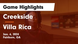 Creekside  vs Villa Rica  Game Highlights - Jan. 6, 2024