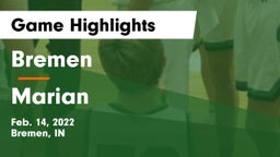Bremen  vs Marian Game Highlights - Feb. 14, 2022