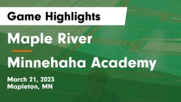 Maple River  vs Minnehaha Academy Game Highlights - March 21, 2023