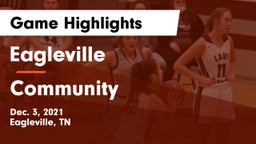 Eagleville  vs Community  Game Highlights - Dec. 3, 2021