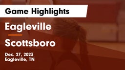 Eagleville  vs Scottsboro  Game Highlights - Dec. 27, 2023