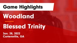 Woodland  vs Blessed Trinity  Game Highlights - Jan. 28, 2022