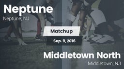 Matchup: Neptune  vs. Middletown North  2016