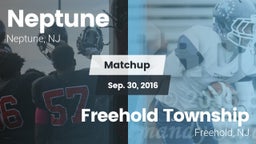 Matchup: Neptune  vs. Freehold Township  2016