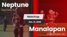 Matchup: Neptune  vs. Manalapan  2016