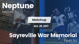 Matchup: Neptune  vs. Sayreville War Memorial  2017