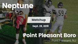 Matchup: Neptune  vs. Point Pleasant Boro  2018