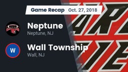 Recap: Neptune  vs. Wall Township  2018