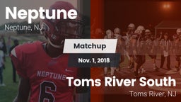 Matchup: Neptune  vs. Toms River South  2018