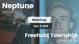 Matchup: Neptune  vs. Freehold Township  2018