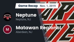 Recap: Neptune  vs. Matawan Regional  2019
