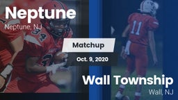 Matchup: Neptune  vs. Wall Township  2020