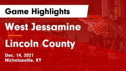 West Jessamine  vs Lincoln County  Game Highlights - Dec. 14, 2021