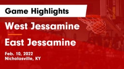 West Jessamine  vs East Jessamine  Game Highlights - Feb. 10, 2022